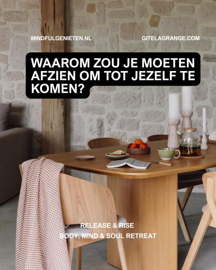 Waarom zou je moeten afzien om tot jezelf te komen?